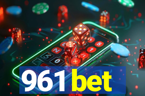 961 bet